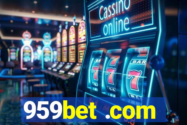 959bet .com